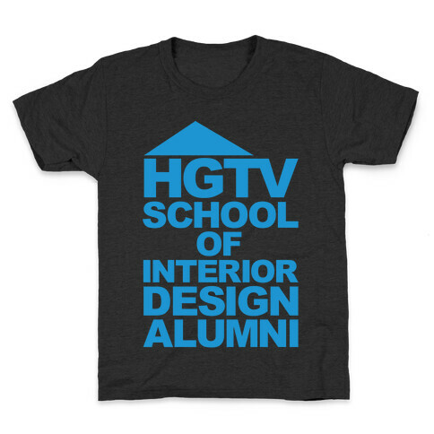 HGTV School of Interior Design Parody White Print Kids T-Shirt