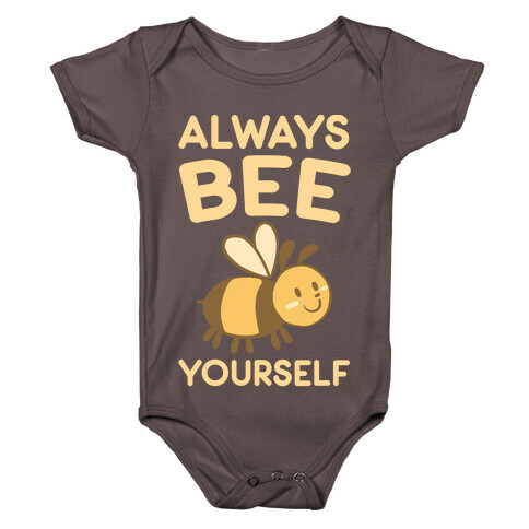 Always Bee Yourself Baby One-Piece