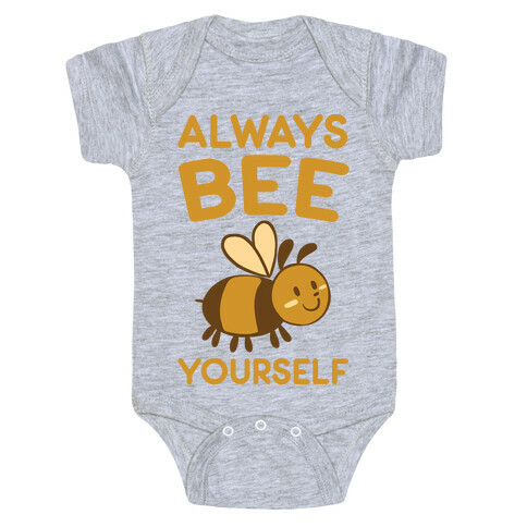 Always Bee Yourself Baby One-Piece