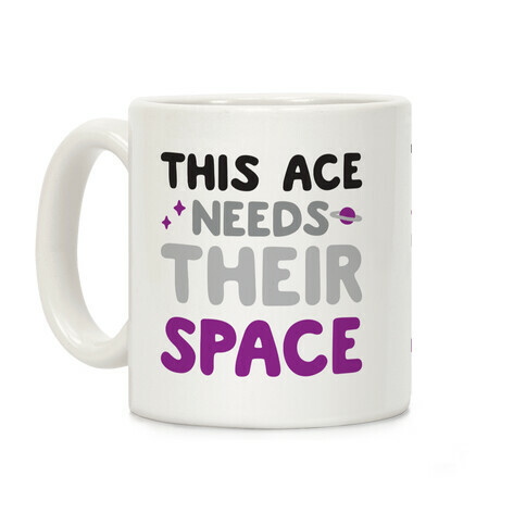 This Ace Needs Their Space Coffee Mug