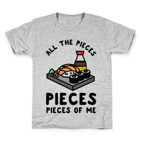 Pieces of Me Sushi Kids T-Shirt