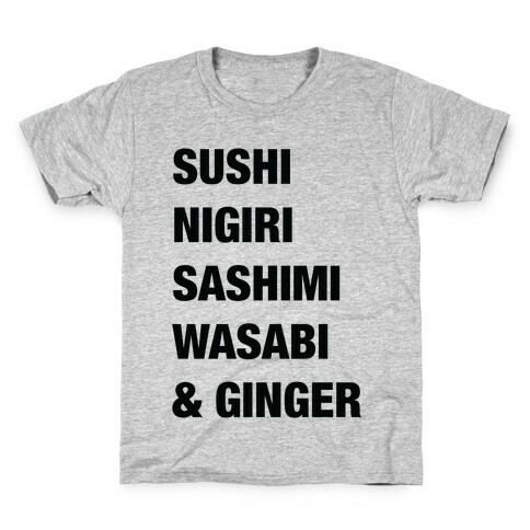 Sushi Nigiri Sashimi Wasabi & Ginger Kids T-Shirt