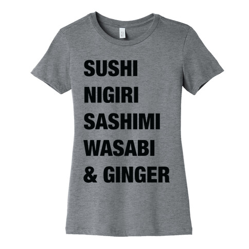 Sushi Nigiri Sashimi Wasabi & Ginger Womens T-Shirt