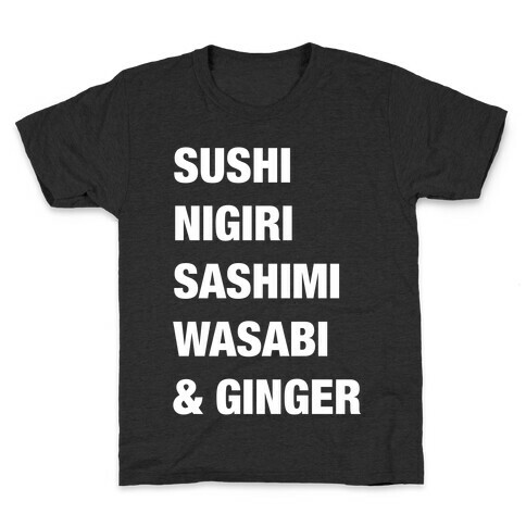 Sushi Nigiri Sashimi Wasabi & Ginger Kids T-Shirt