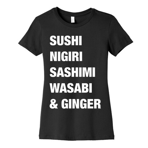 Sushi Nigiri Sashimi Wasabi & Ginger Womens T-Shirt