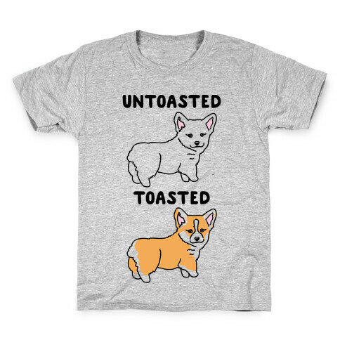 Untoasted and Toasted Corgis  Kids T-Shirt