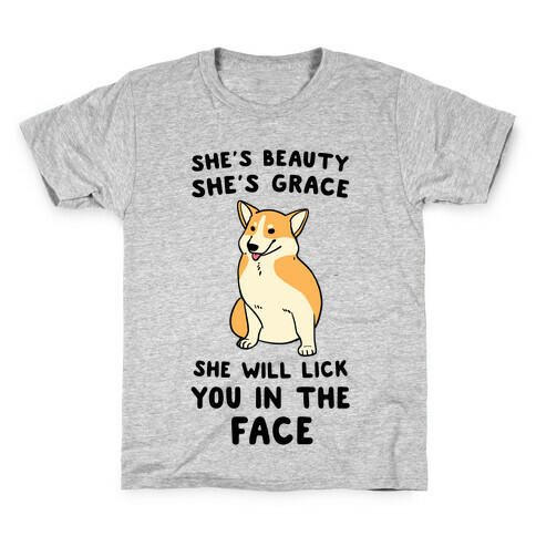 She Will Lick You in the Face Kids T-Shirt