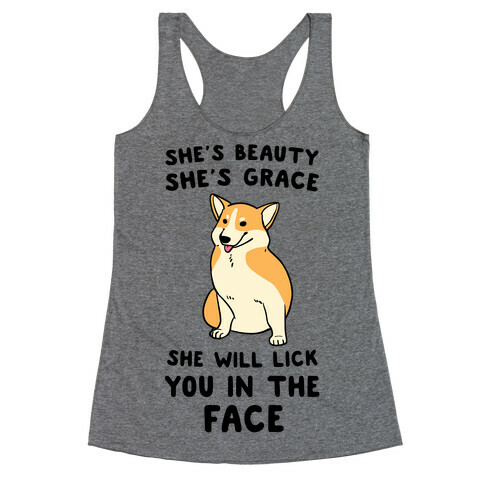 She Will Lick You in the Face Racerback Tank Top