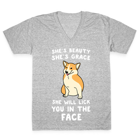 She Will Lick You in the Face V-Neck Tee Shirt