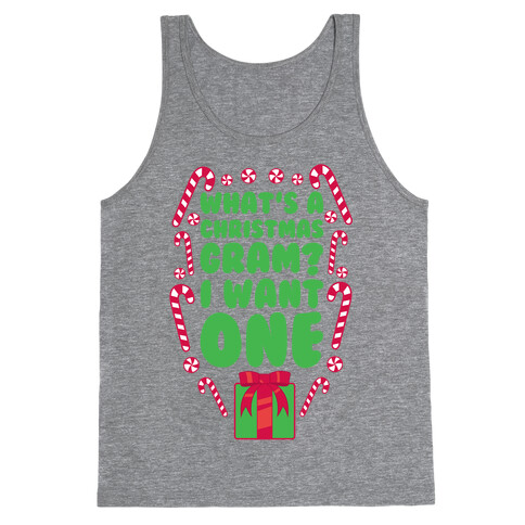 What's A Christmas Gram? Tank Top