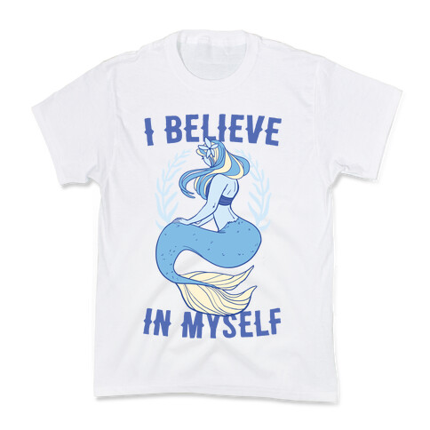 I Believe In Myself - Mermaid Kids T-Shirt