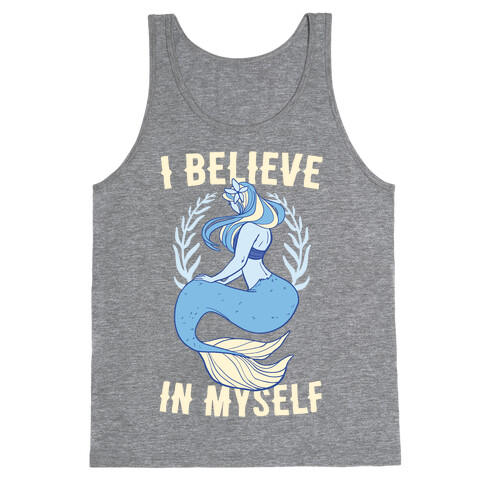 I Believe In Myself - Mermaid Tank Top