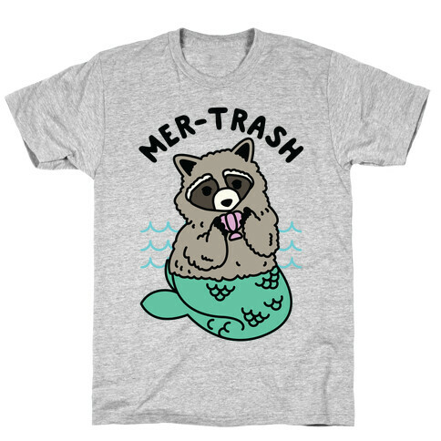 Mer-Trash Raccoon T-Shirt