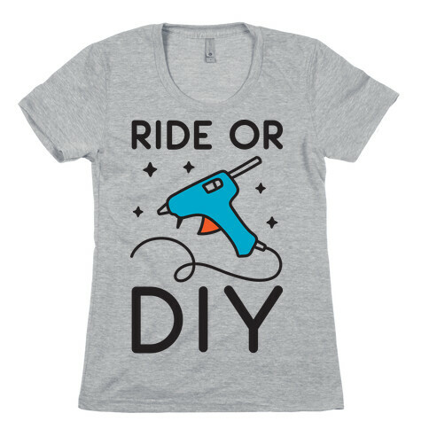 Ride Or DIY Pair 2/2 Womens T-Shirt