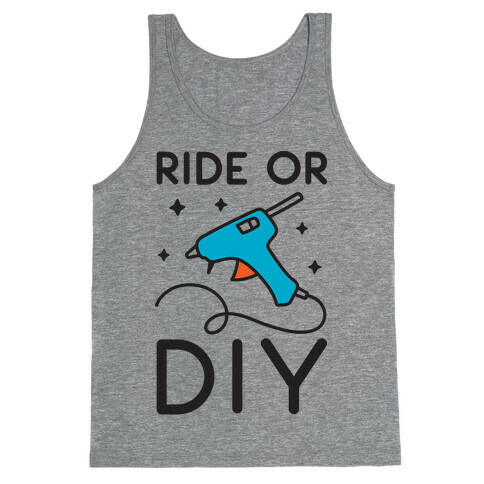 Ride Or DIY Pair 2/2 Tank Top