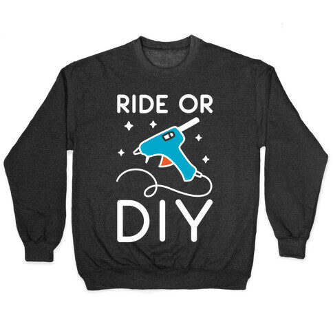 Ride Or DIY Pair 2/2 Pullover