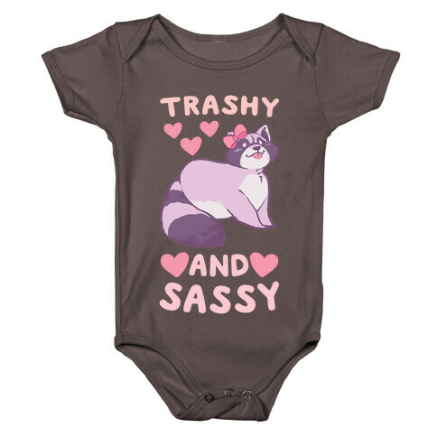 Trashy and Sassy Baby One-Piece