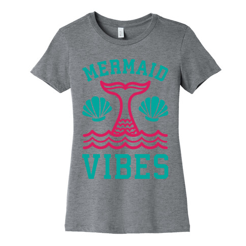 Mermaid Vibes Womens T-Shirt