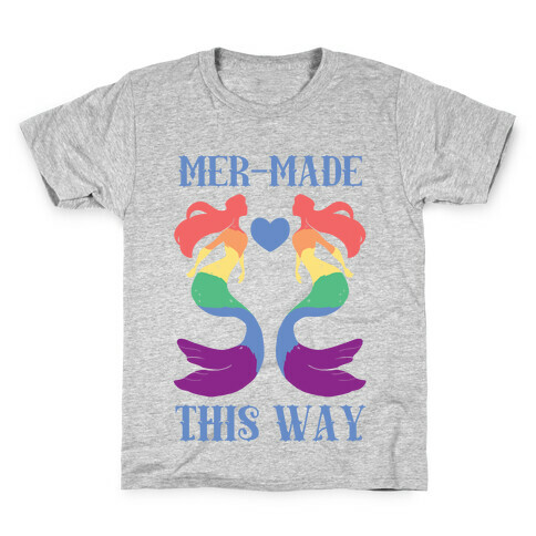 Mer-Made This Way - Gay Kids T-Shirt
