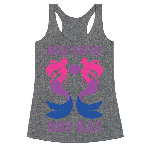 Mer-Made This Way - Bi Racerback Tank Top