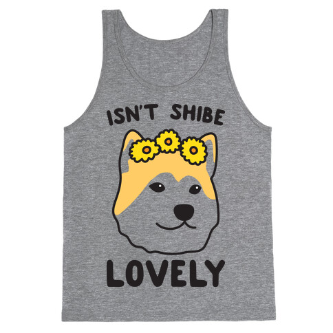 Isn't Shibe Lovely? Shiba Ibu Tank Top