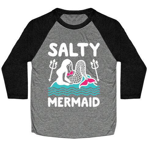 Salty Mermaid Baseball Tee