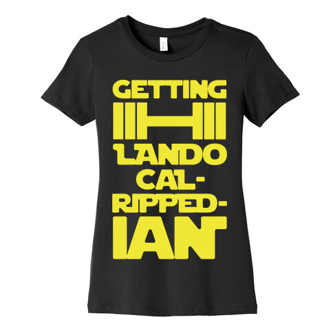 Getting Lando Cal-Ripped-ian Parody White Print Womens T-Shirt