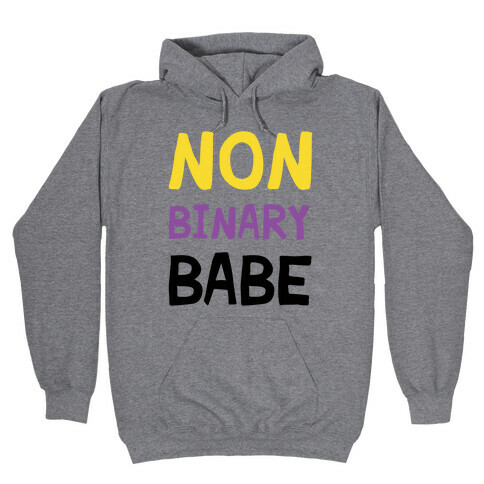 Non Binary Babe Hooded Sweatshirt