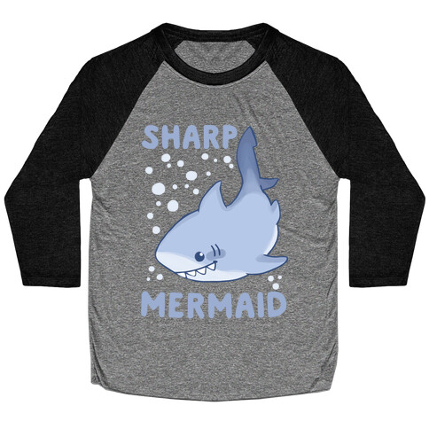 Sharp Mermaid Baseball Tee