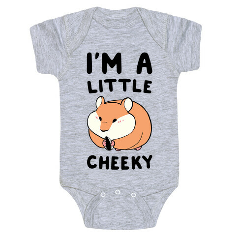 I'm a Little Cheeky Baby One-Piece