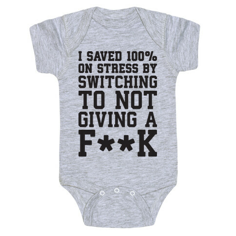 Switched To Not Giving A F**k Baby One-Piece