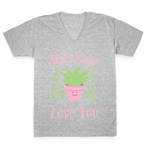 Aloe-ways Love you V-Neck Tee Shirt