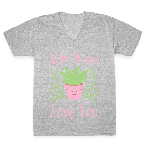 Aloe-Ways Love You V-Neck Tee Shirt