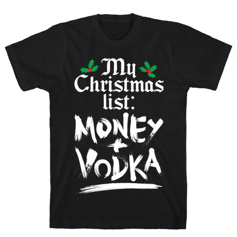 My Christmas List T-Shirt