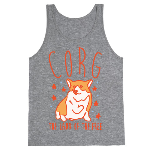 Corg The Land of The Free Corgi Parody White Print Tank Top