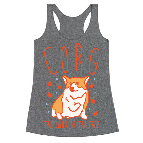 Corg The Land of The Free Corgi Parody White Print Racerback Tank Top