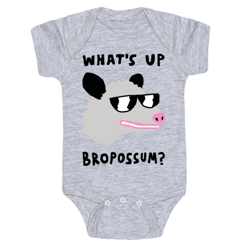 What's Up Bropossum Baby One-Piece