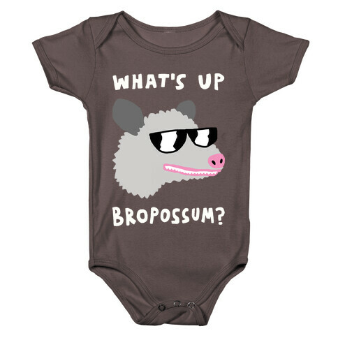 What's Up Bropossum Baby One-Piece