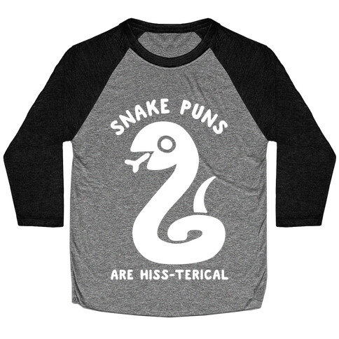 Snake Jokes Are Hiss-terical Baseball Tee