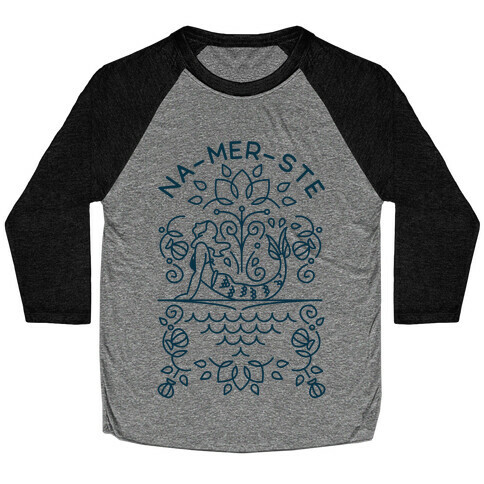 Na-Mer-Ste Mermaid Yoga Baseball Tee