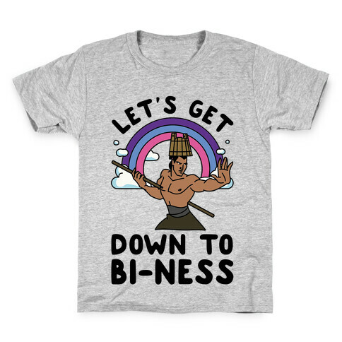 Let's Get Down to Bi-ness Kids T-Shirt