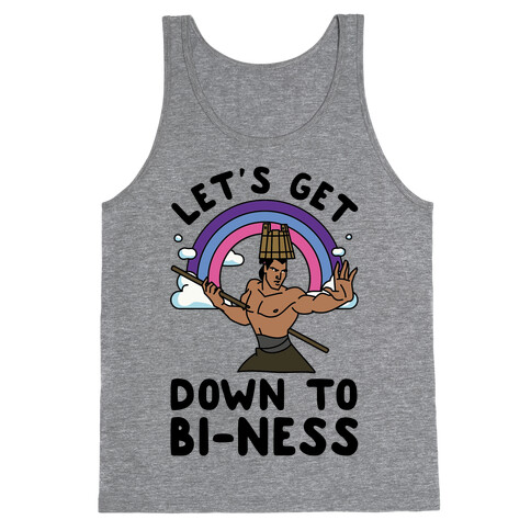 Let's Get Down to Bi-ness Tank Top