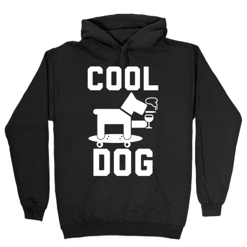 Cool Dog Hooded Sweatshirt