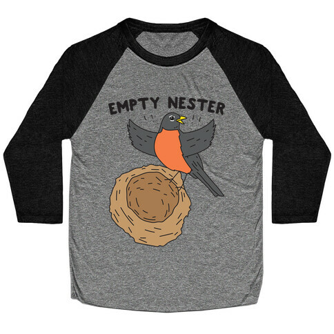 Empty Nester Happy Robin Baseball Tee