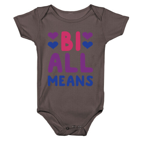 Bi All Means Baby One-Piece