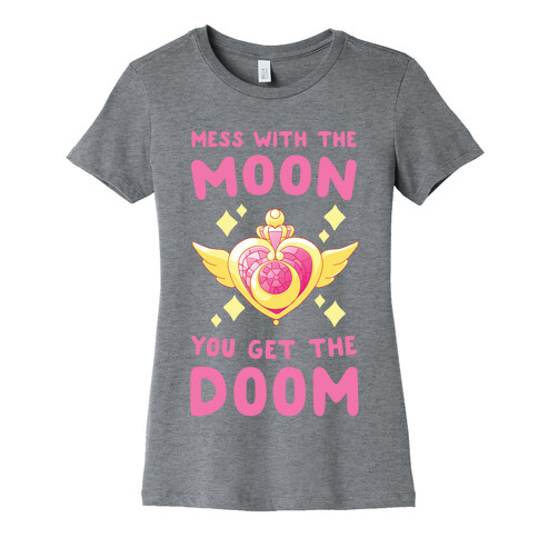 Mess With the Moon, You Get the Doom Womens T-Shirt