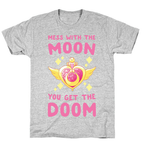 Mess With the Moon, You Get the Doom T-Shirt