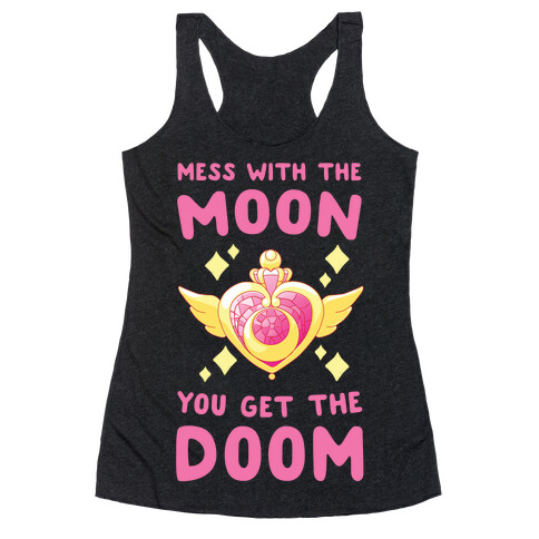Mess With the Moon, You Get the Doom Racerback Tank Top