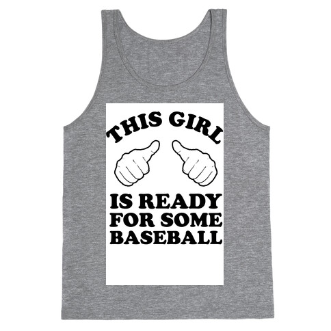 This Girl is Ready for Some Baseball Tank Top