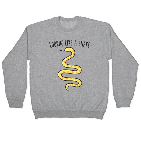 Lookin' Like A Snake Pullover